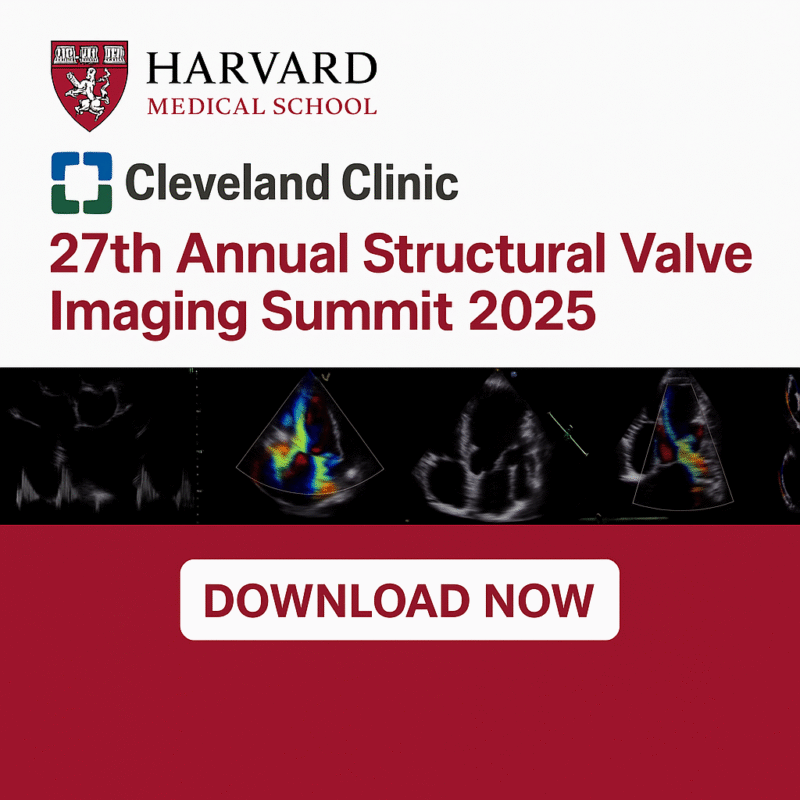 Cleveland Clinic 27th Annual Structural Valve Imaging Summit 2025
